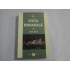 VIATA MONAHALA - IN TEXTE ALESE - COLECTIA MARTURIE ORTODOXA - IGNATIE MONAHUL